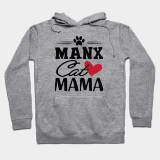 Manx Cat Mama Hoodie